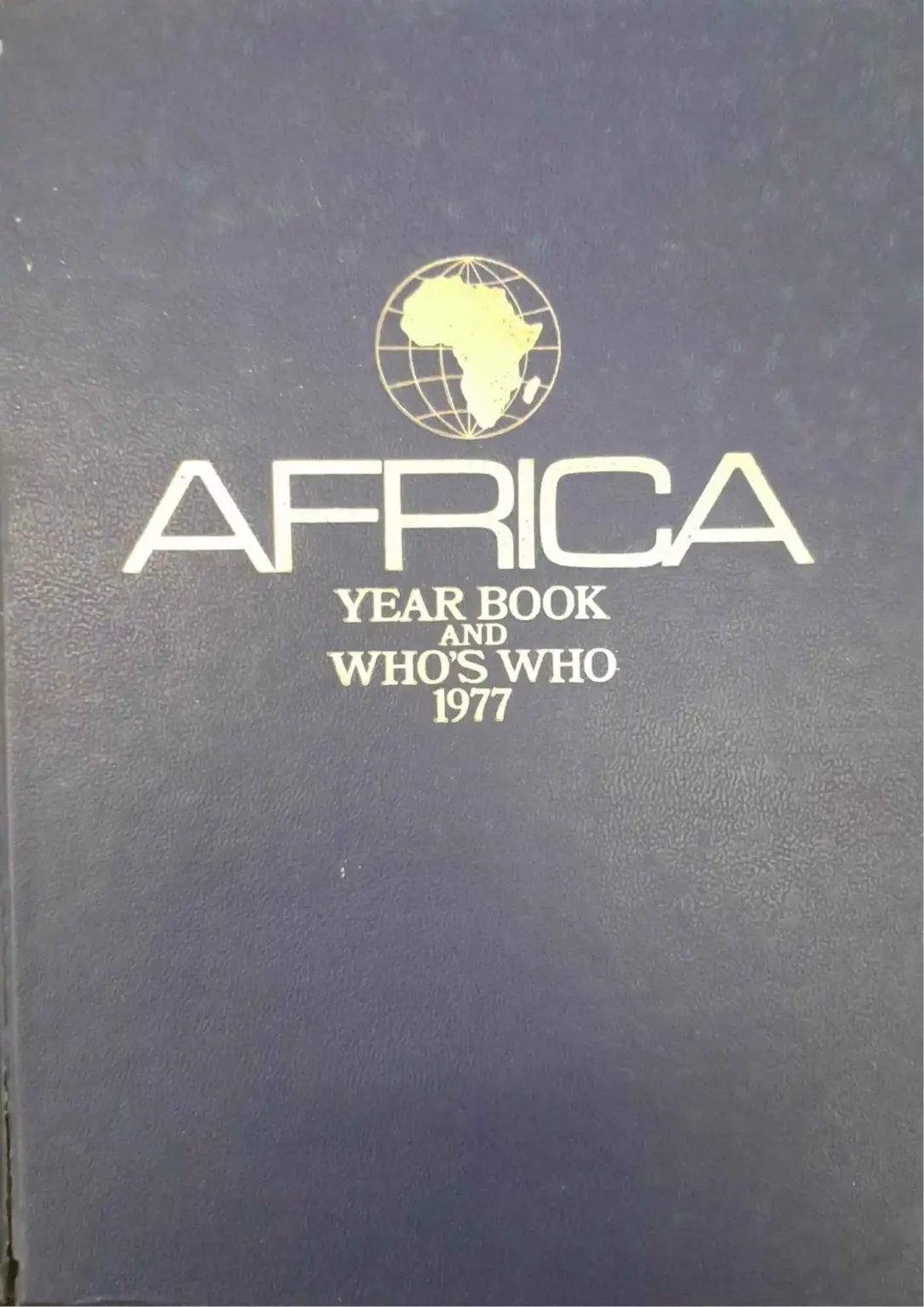 Africa Year Book and Who's Who 1977