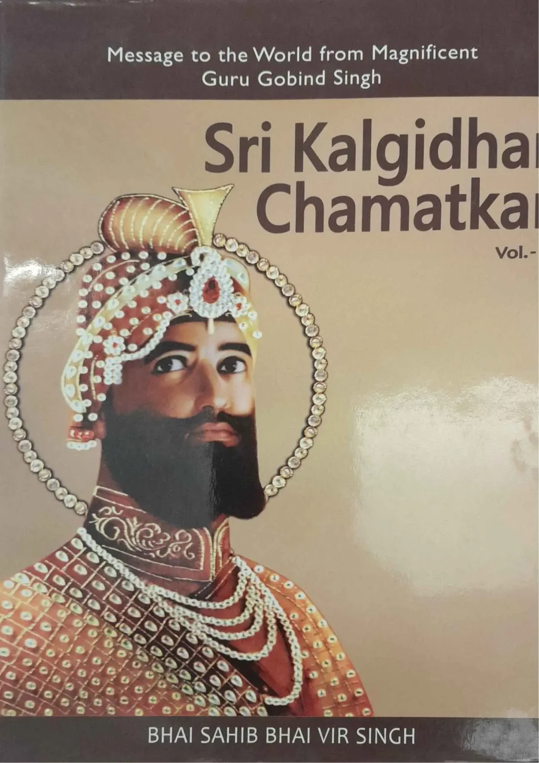 Sri Kalgidhar Chamatkar Vol 1