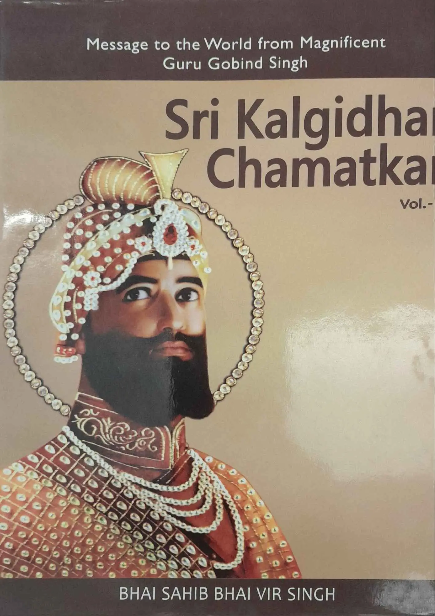 Sri Kalgidhar Chamatkar Vol 1
