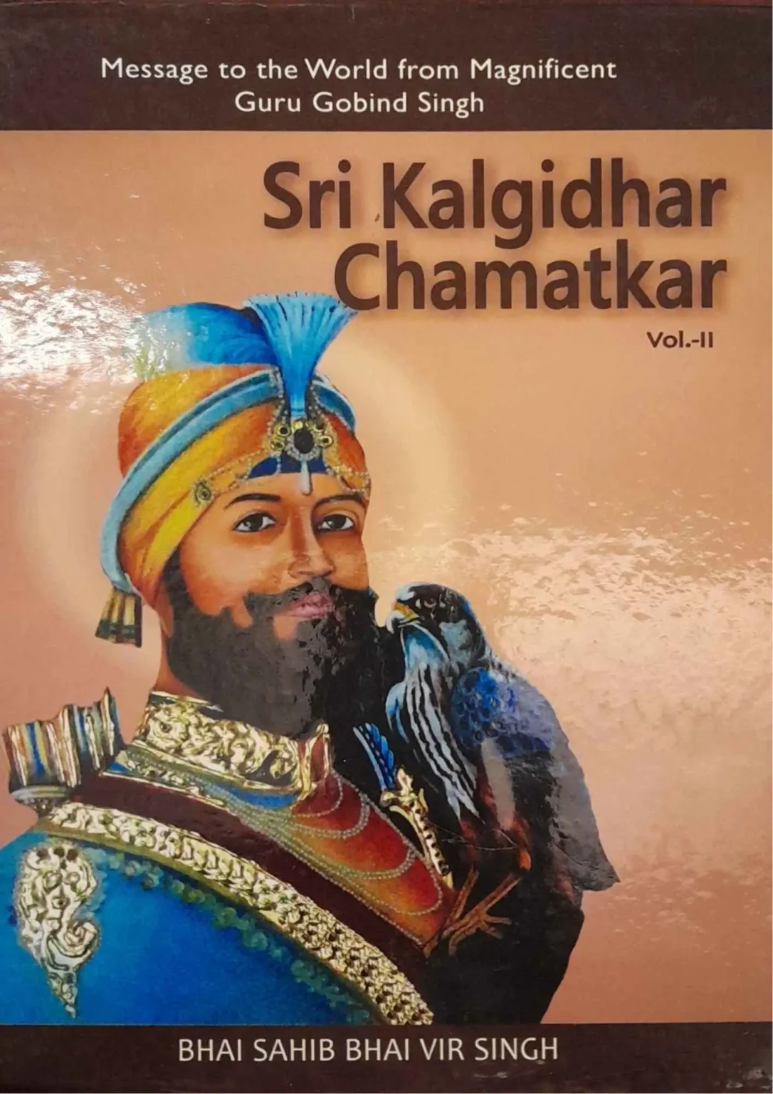 Sri Kalgidhar Chamatkar Vol 2