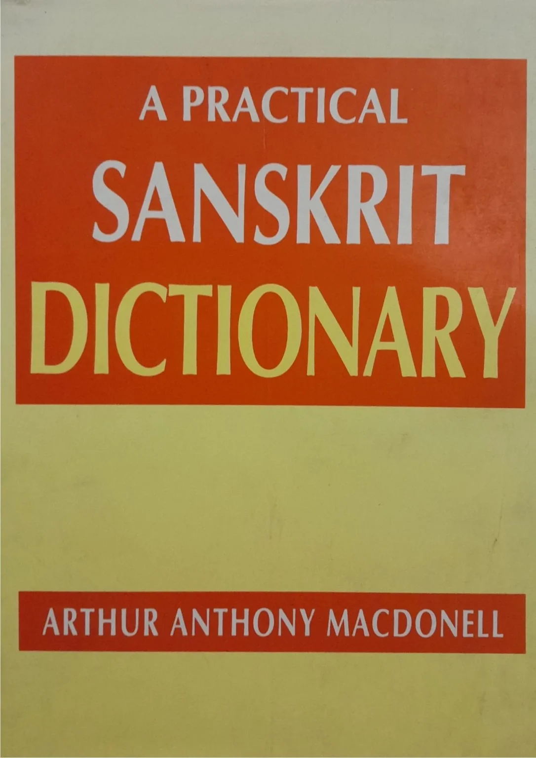 SamayYaan - Cultural Centre and Library A Practical Sanskrit Dictionary
