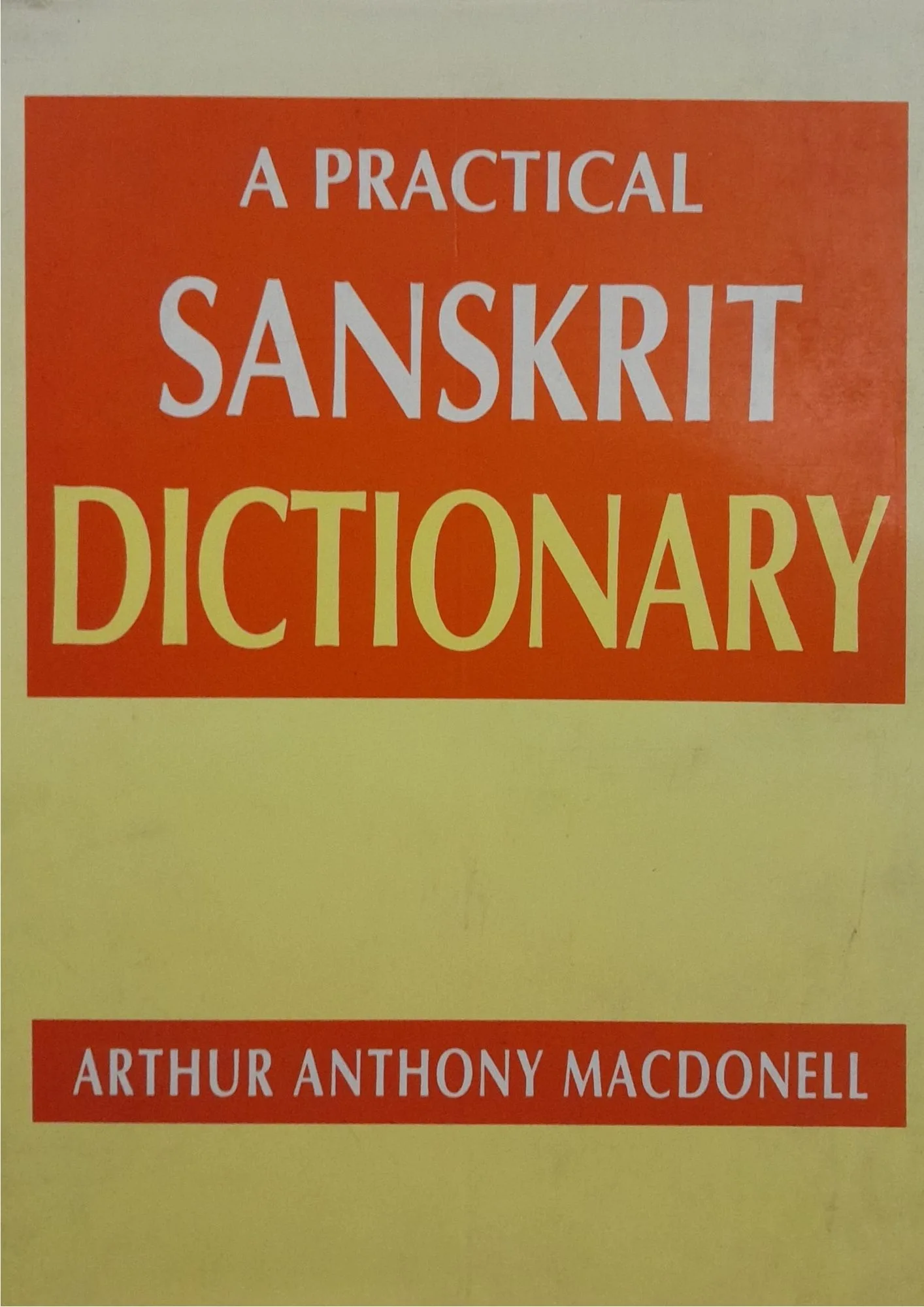 A Practical Sanskrit Dictionary
