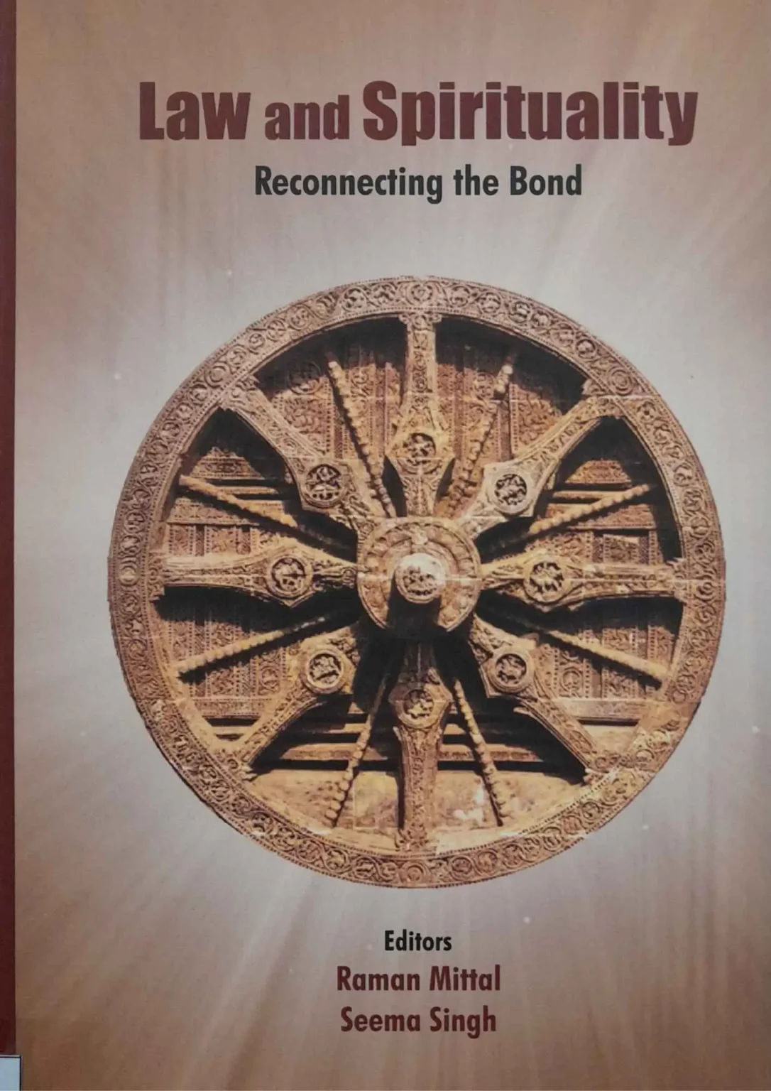 Law and Spirituality: Reconnecting the Bond