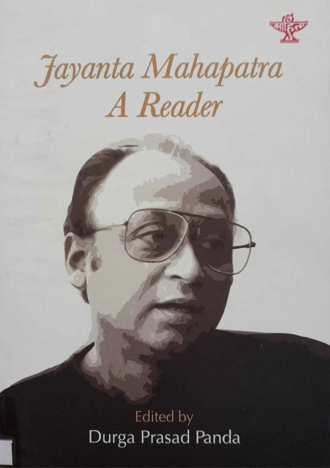 Jayanta Mahapatra A Reader