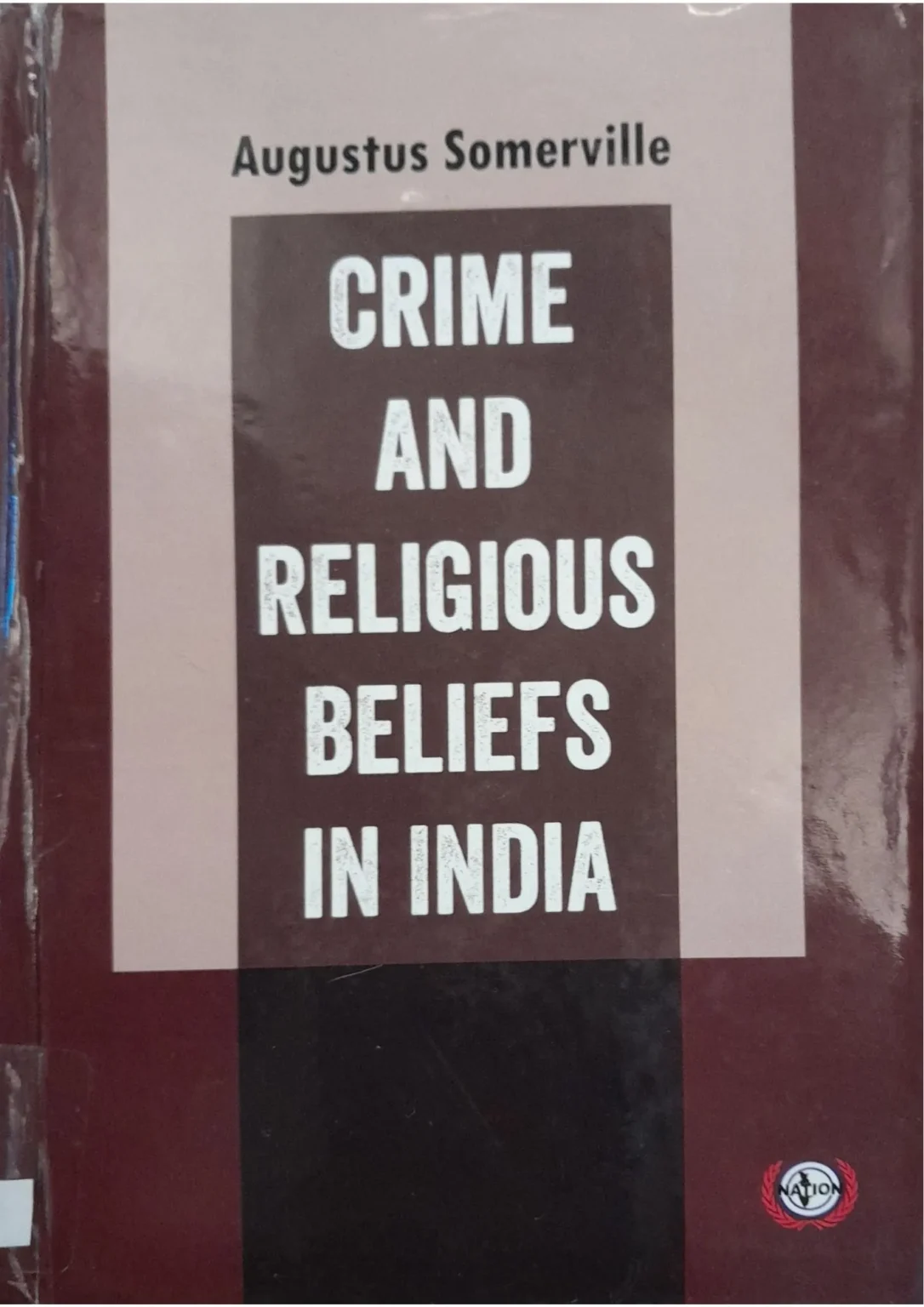SamayYaan - Cultural Centre and Library Crime and Religious Beliefs in India