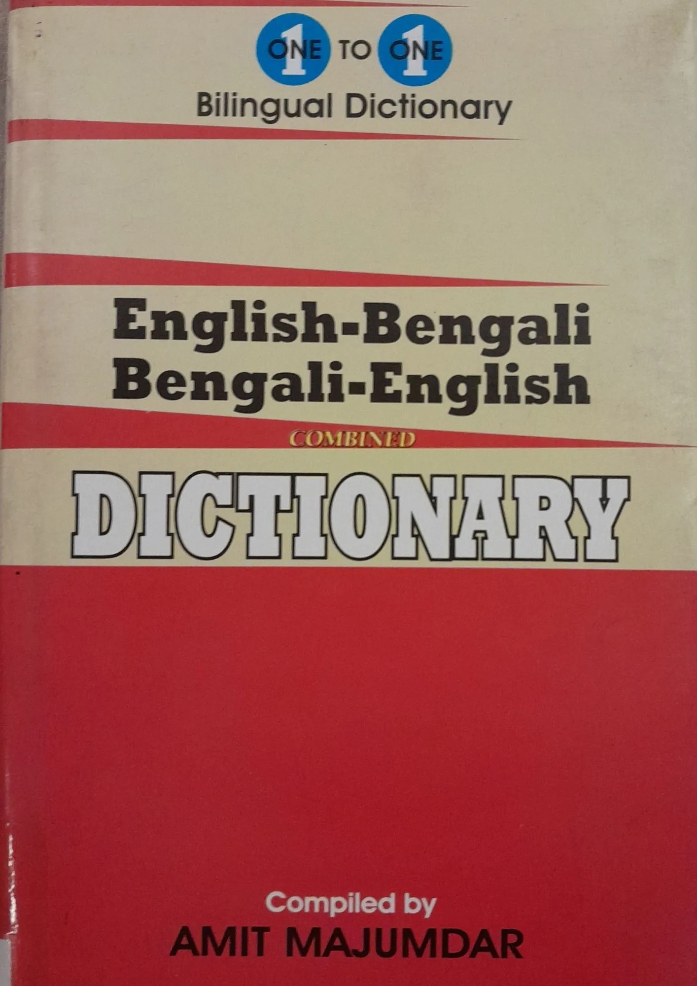 SamayYaan - Cultural Centre and Library English-Bengali Bengali-English Combined Dictionary Compiled By: Amit Majumdar
