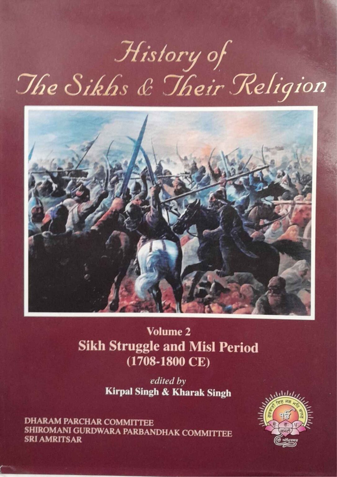 History of The Sikh & their Religion Volume 2