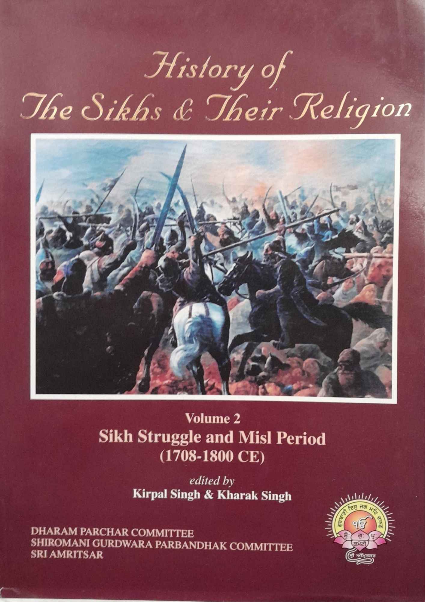 History of The Sikh & their Religion Volume 2