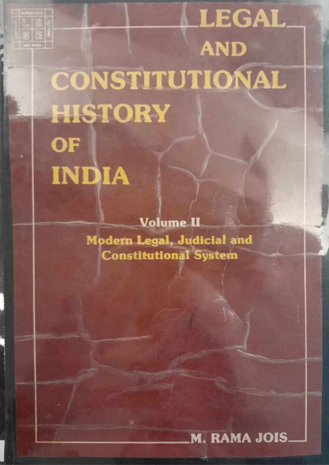 Legal and Constitutional History of India (Volume II)