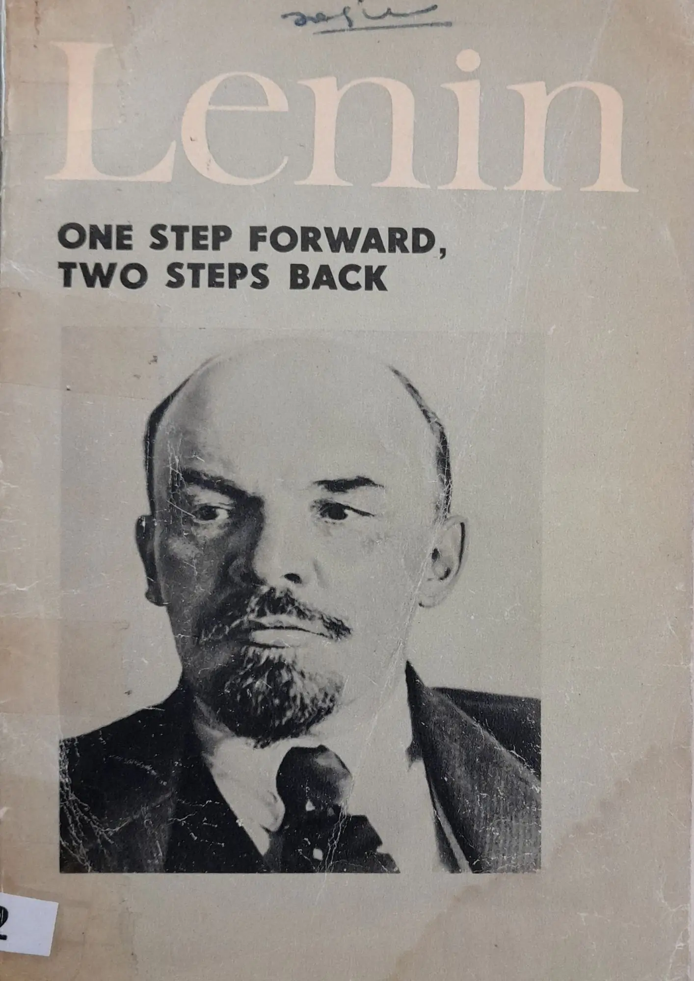 SamayYaan - Cultural Centre and Library Lenin: One Step Forward, Two Steps Back