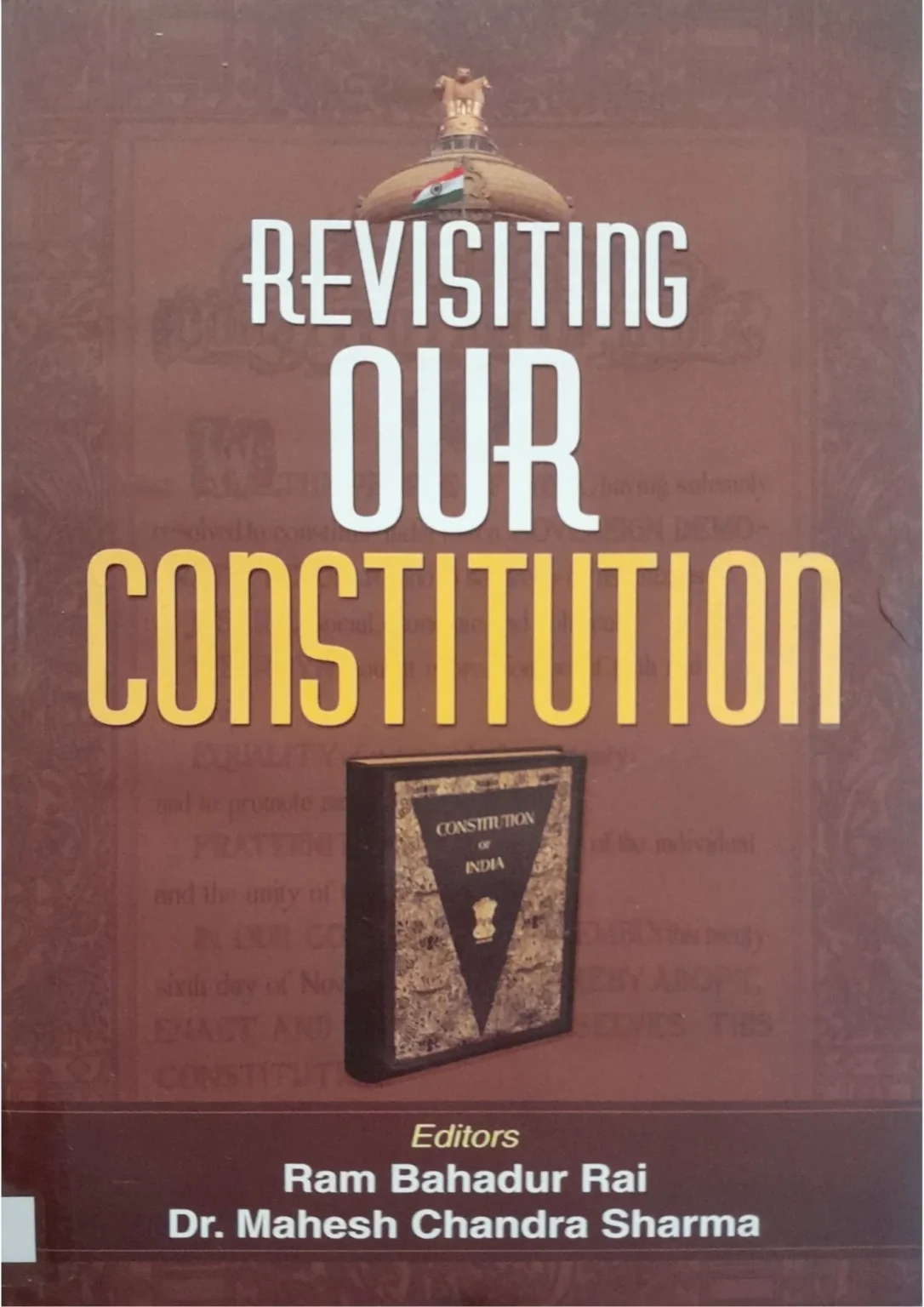 Revisiting Our Constitution