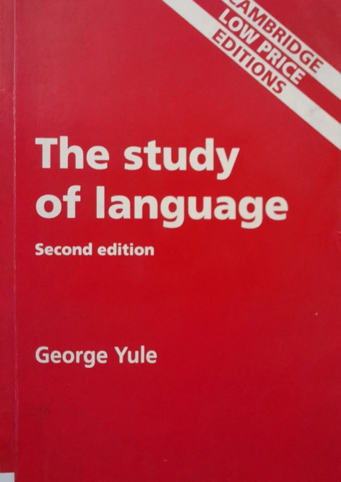 The Study of Language (Second Edition)