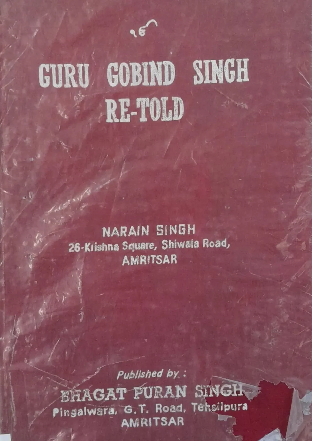 Guru Gobind Singh Re-Told