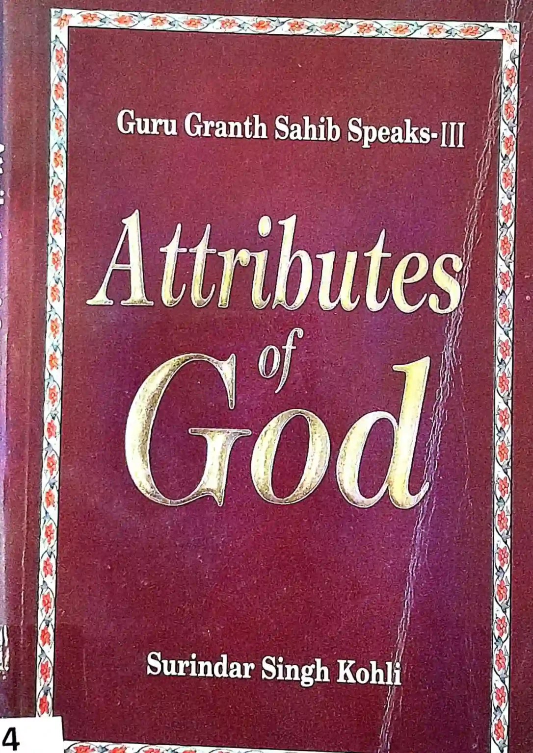 SamayYaan - Cultural Centre and Library Guru Granth Sahib Speaks – III: Attributes of God
