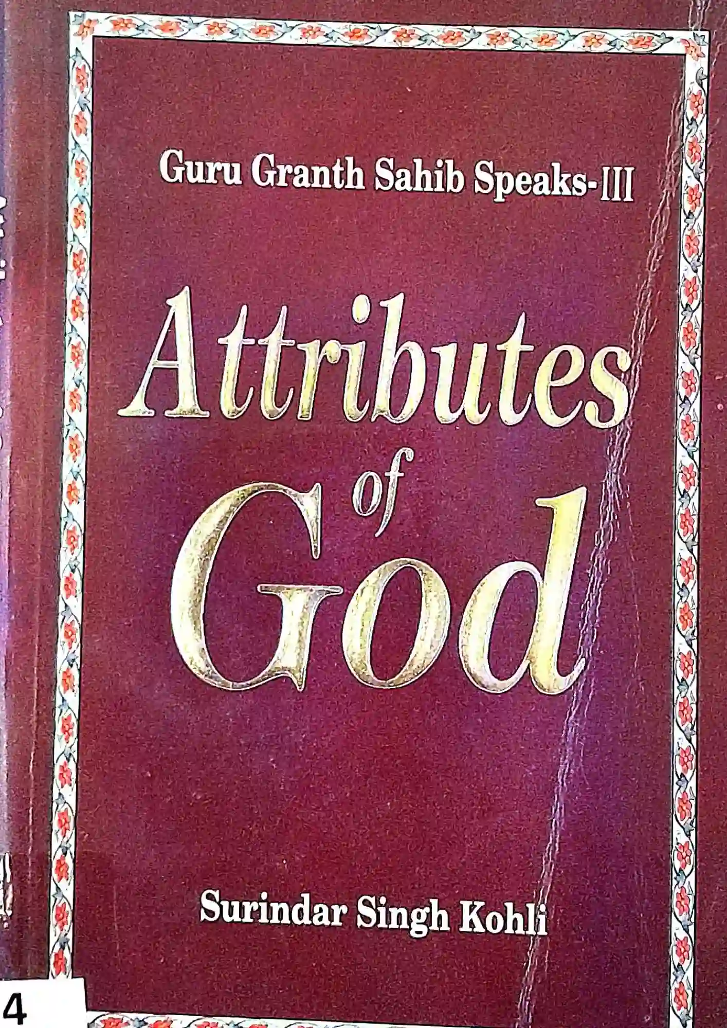 SamayYaan - Cultural Centre and Library Guru Granth Sahib Speaks – III: Attributes of God