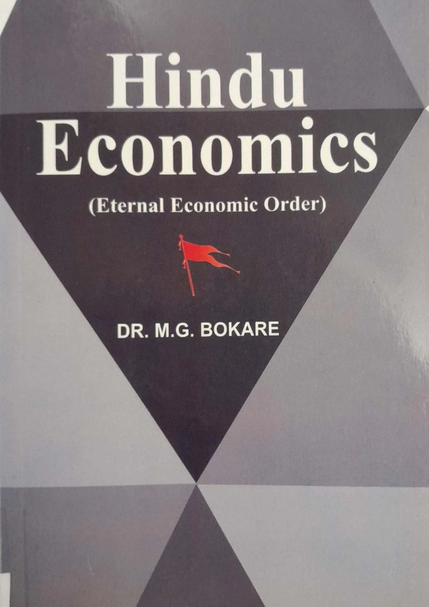 Hindu Economics: Eternal Economic Order