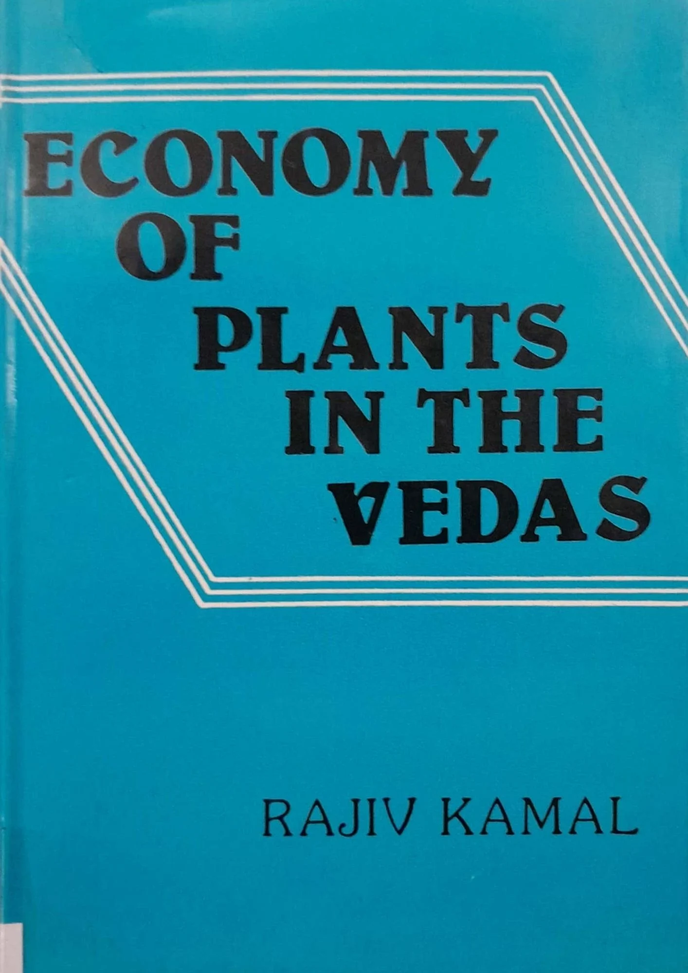 Economy of Plants in the Vedas