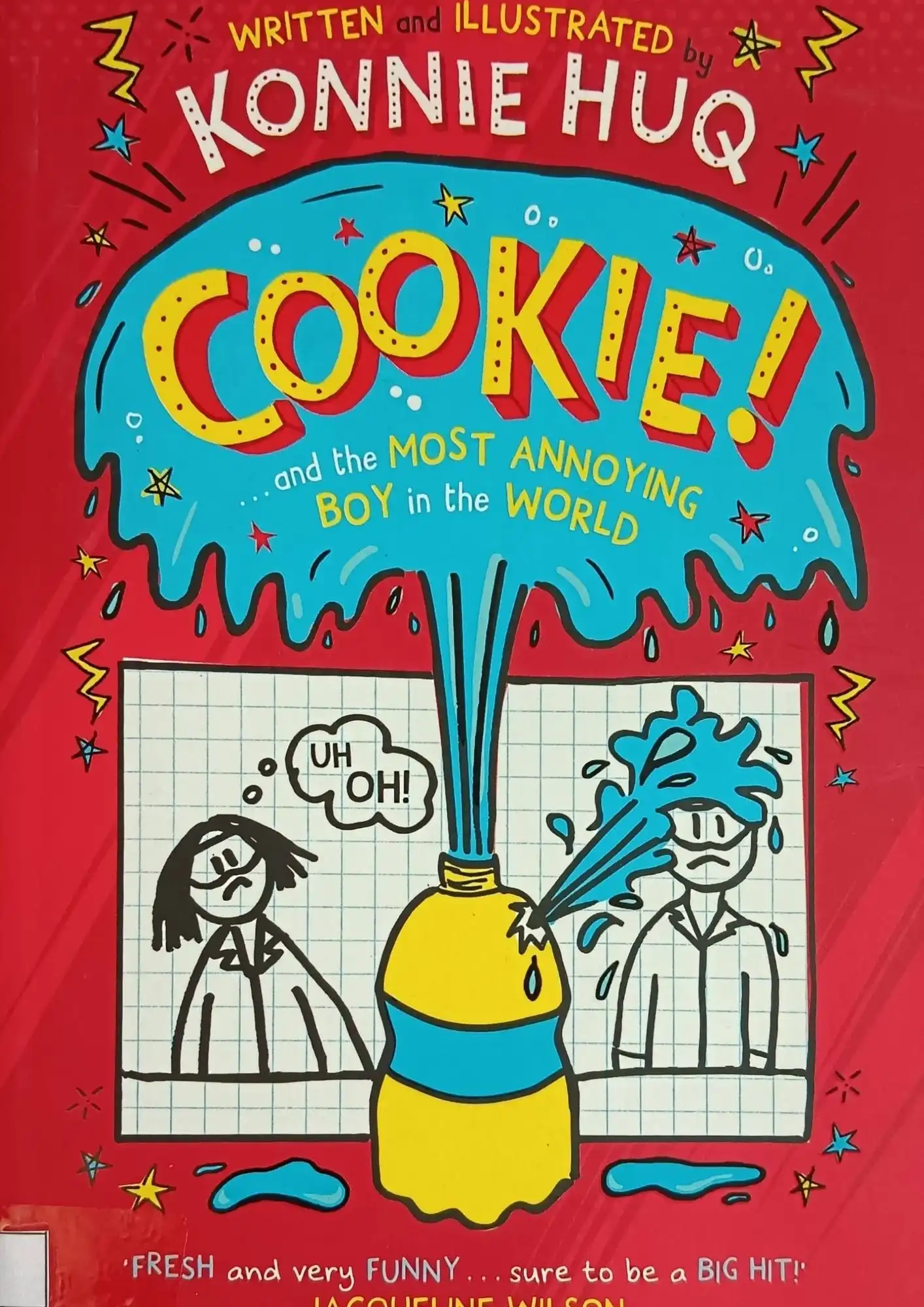 Cookie! and the Most Annoying Boy in the World