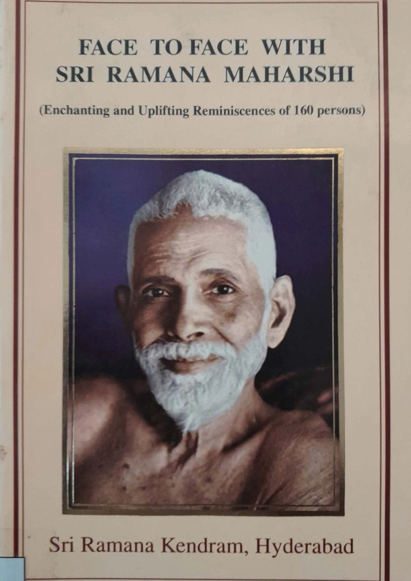 Face to Face with Sri Ramana Maharshi