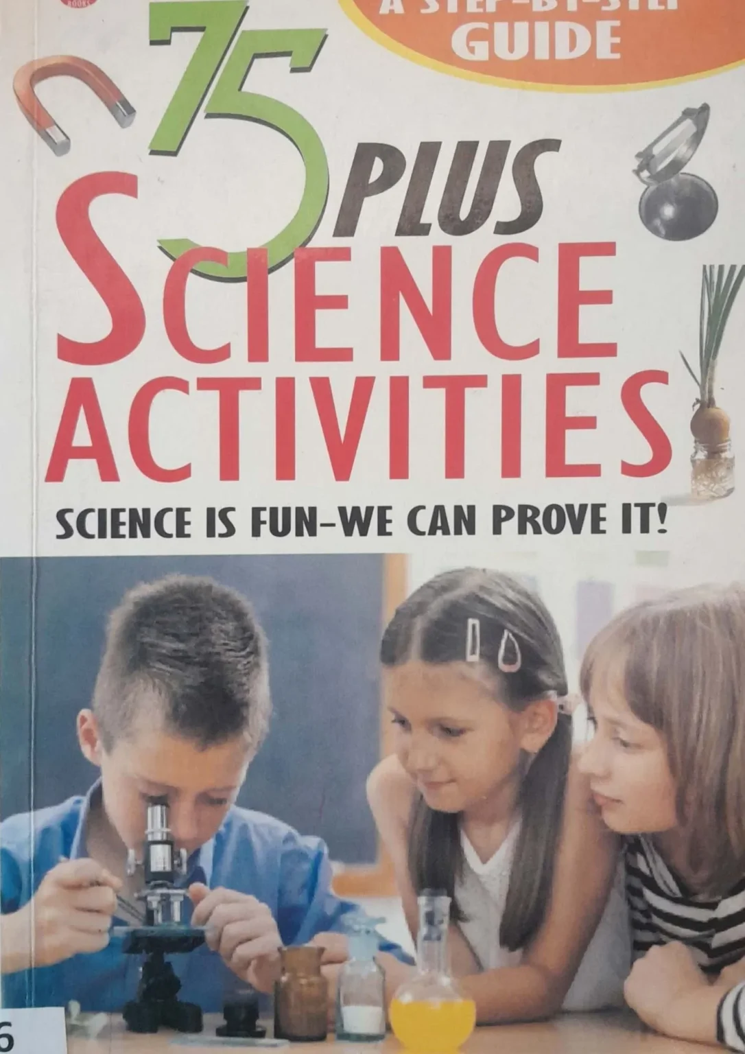 SamayYaan - Cultural Centre and Library 75 Plus Science Activities