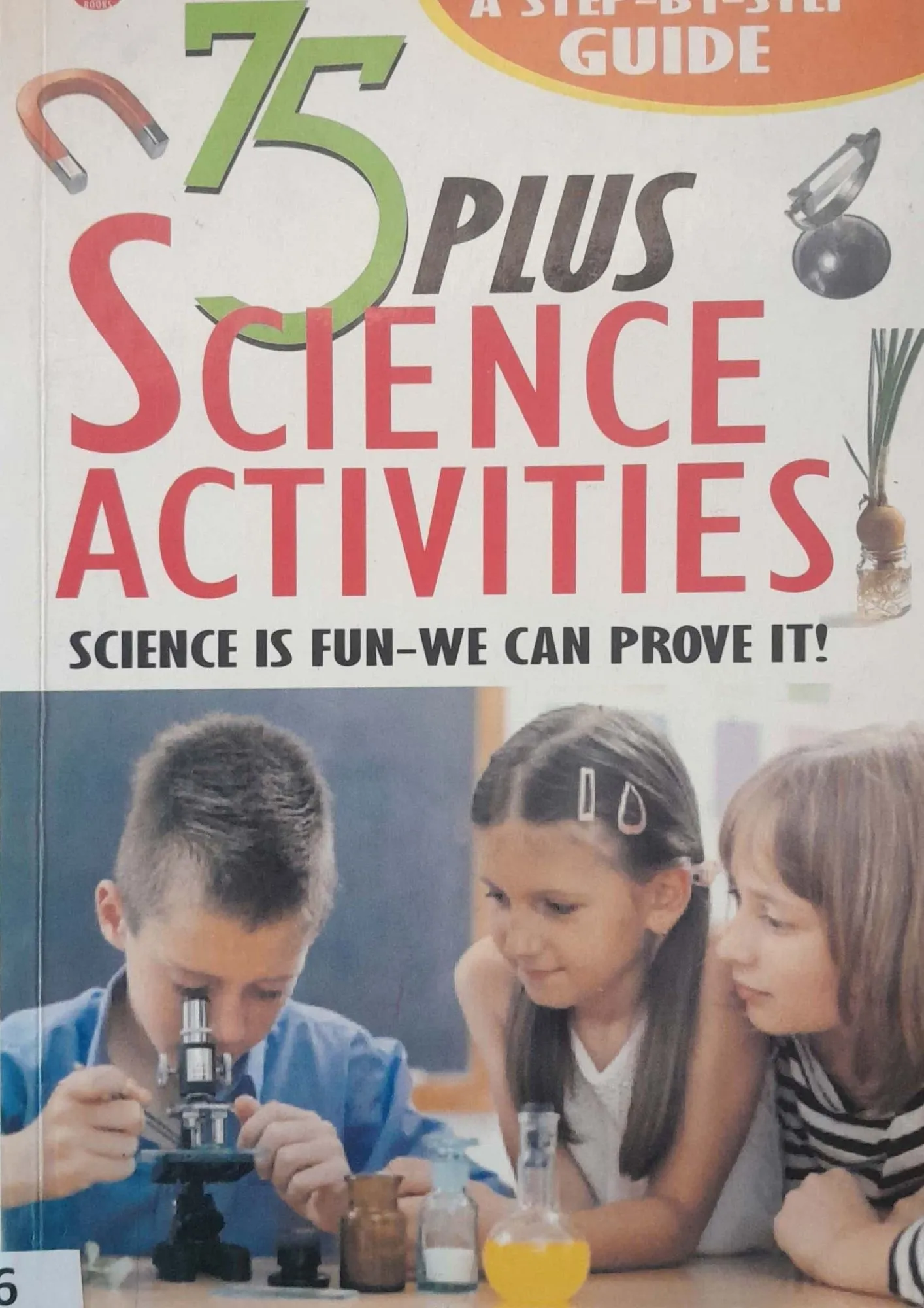 SamayYaan - Cultural Centre and Library 75 Plus Science Activities