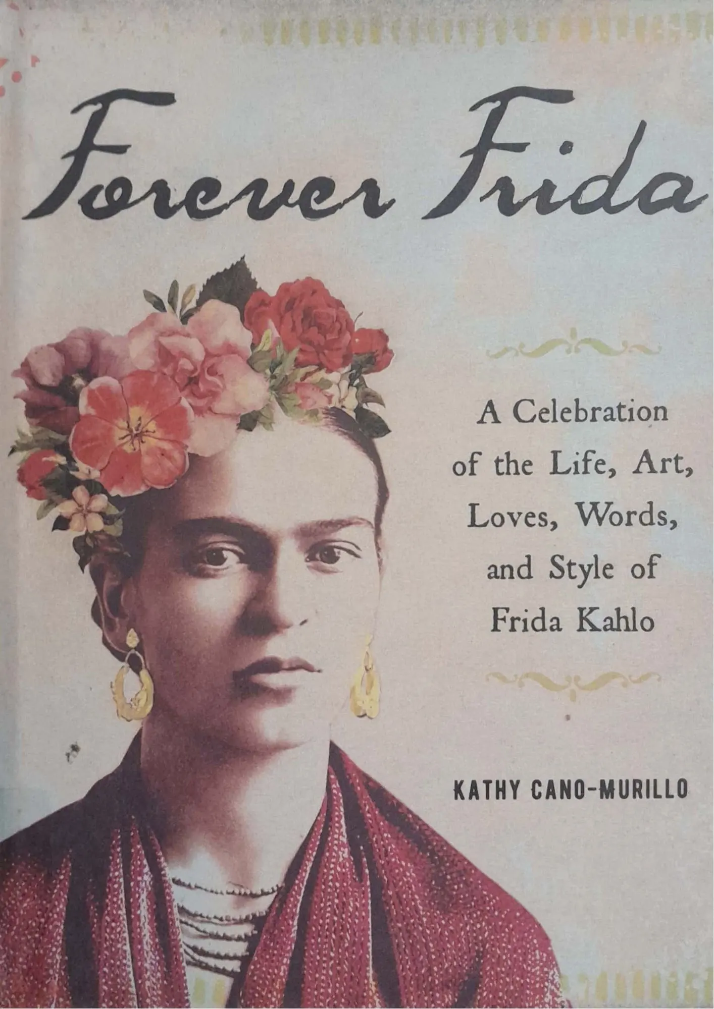 Forever Frida