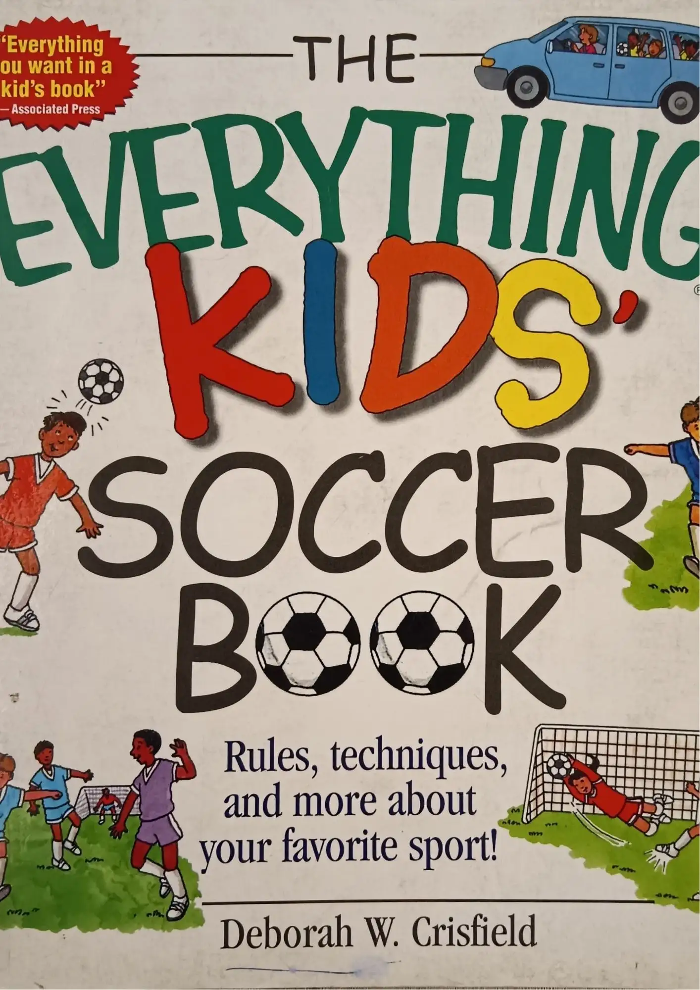 The Everything Kids' Soccer Book