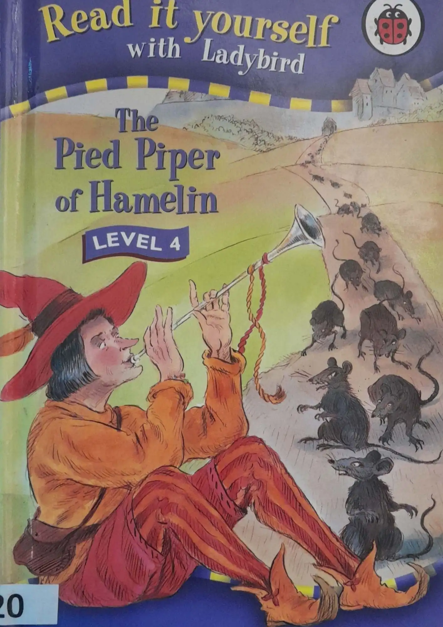Read It Yourself: The Pied Piper of Hamelin (Level 4)