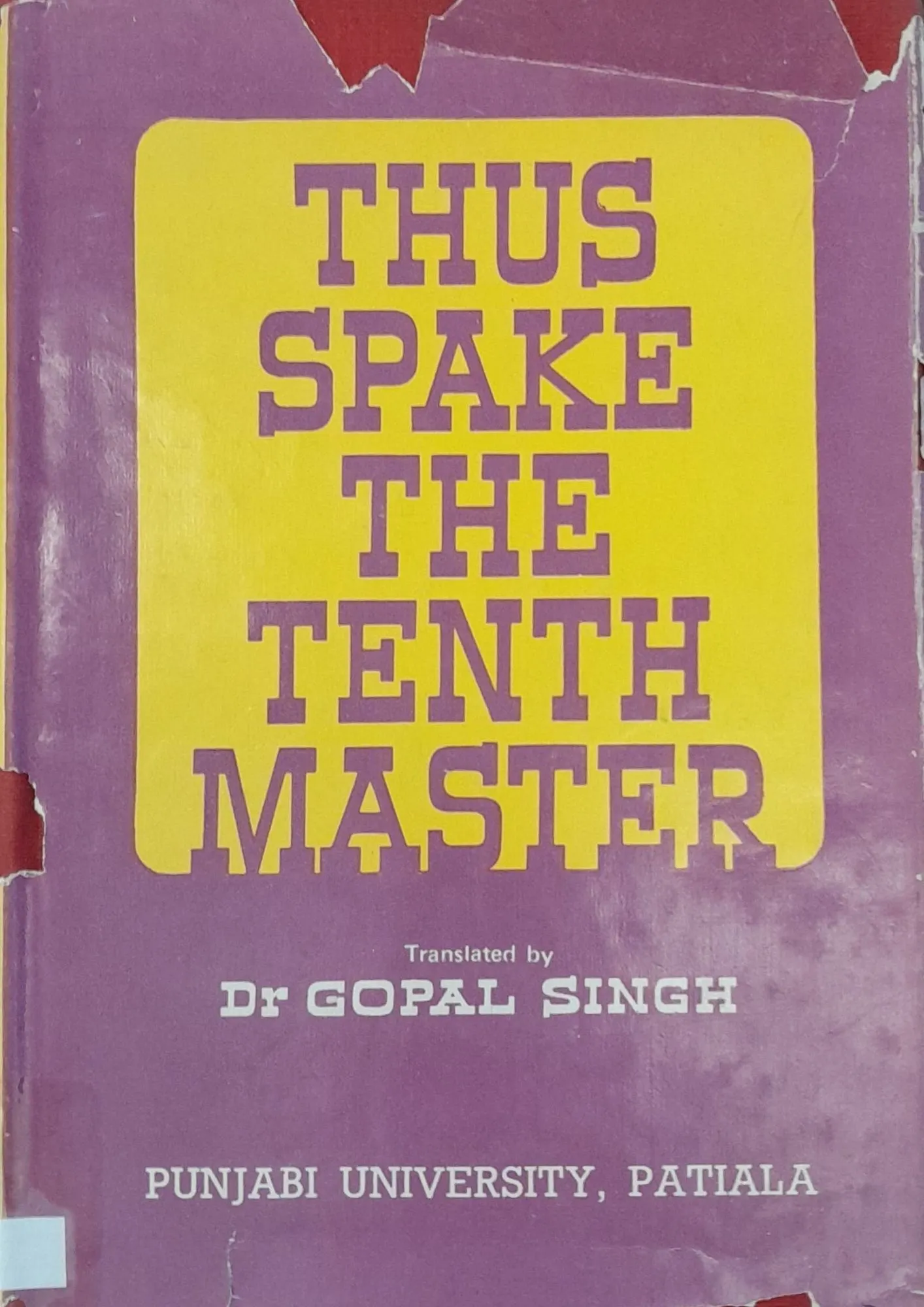 SamayYaan - Cultural Centre and Library Thus Spake the Tenth Master
