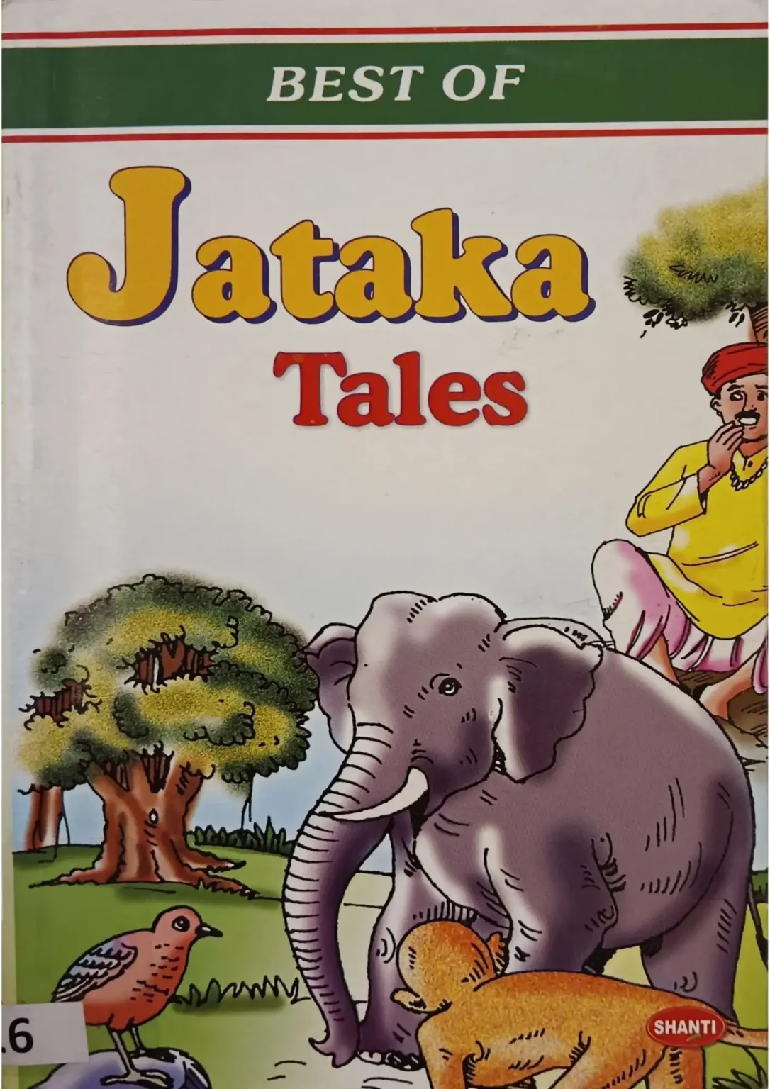 Best of Jataka Tales